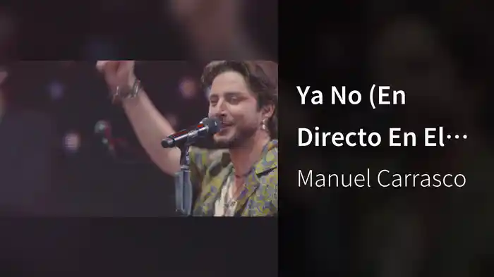 Ya No (En Directo En El Estadio Olímpico De La Cartuja De Sevilla 2016)