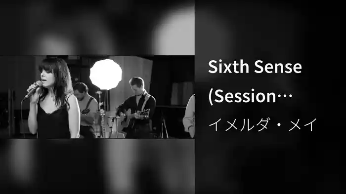 Sixth Sense (Session Video)