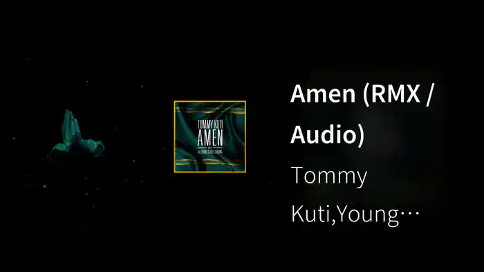 Amen (RMX / Audio)