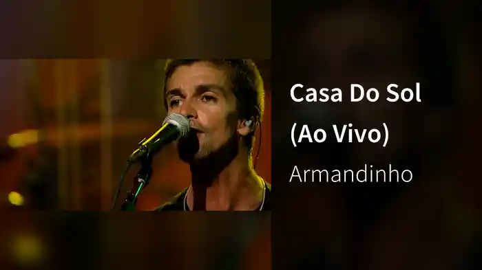 Casa Do Sol (Ao Vivo)