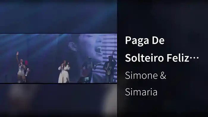 Paga De Solteiro Feliz (Ao Vivo)