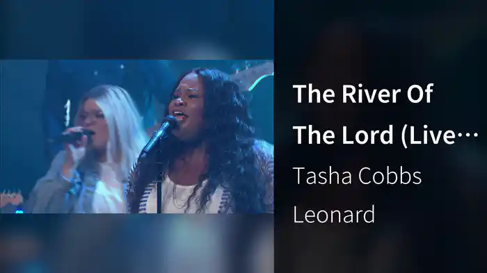 The River Of The Lord (Live At Passion City Church)