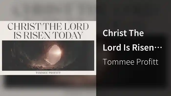 Christ The Lord Is Risen Today (Audio)