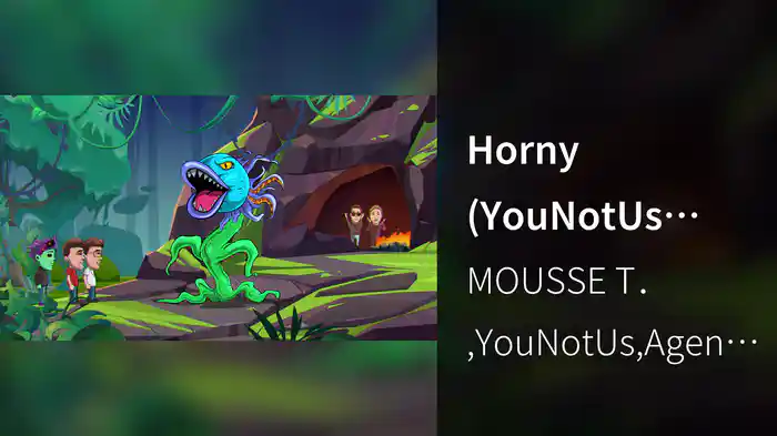 Horny (YouNotUs Club Version)