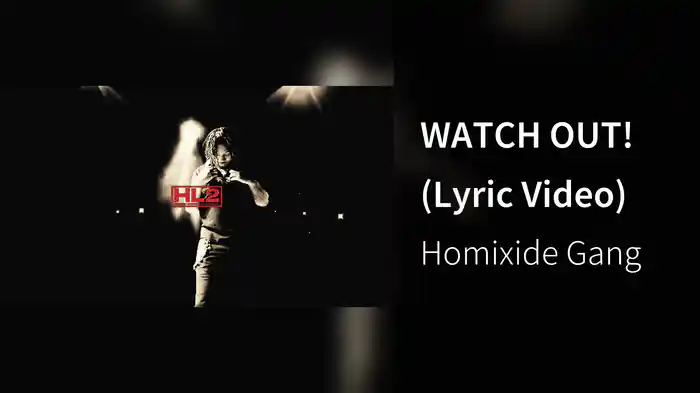 WATCH OUT! (Lyric Video)
