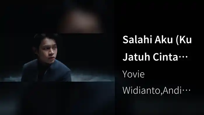 Salahi Aku (Ku Jatuh Cinta Lagi)