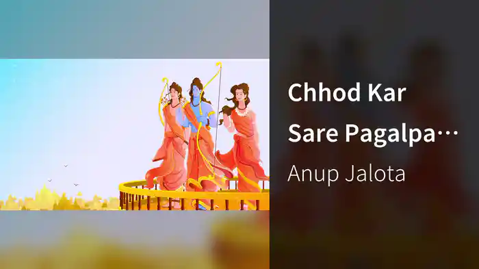 Chhod Kar Sare Pagalpan (Lyric Video)