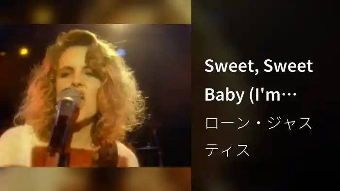 Sweet, Sweet Baby (I'm Falling)