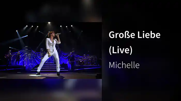 Große Liebe (Live)