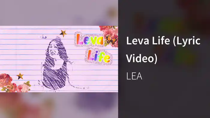 Leva Life (Lyric Video)