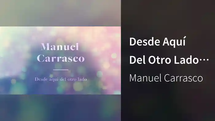 Desde Aquí Del Otro Lado (Lyric Video)