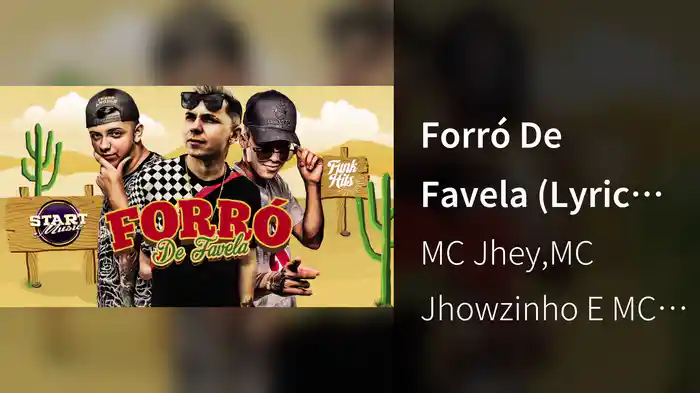 Forró De Favela (Lyric Video)