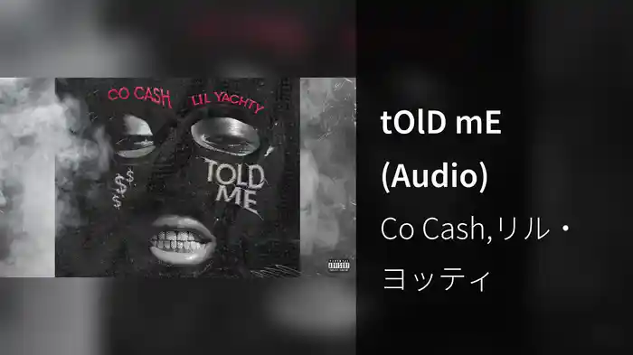 tOlD mE (Audio)