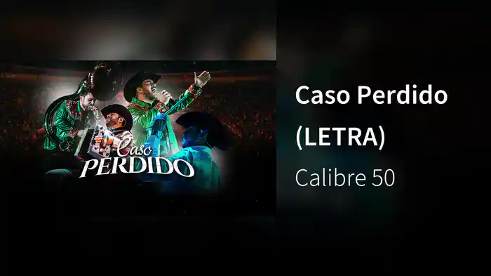 Caso Perdido (LETRA)