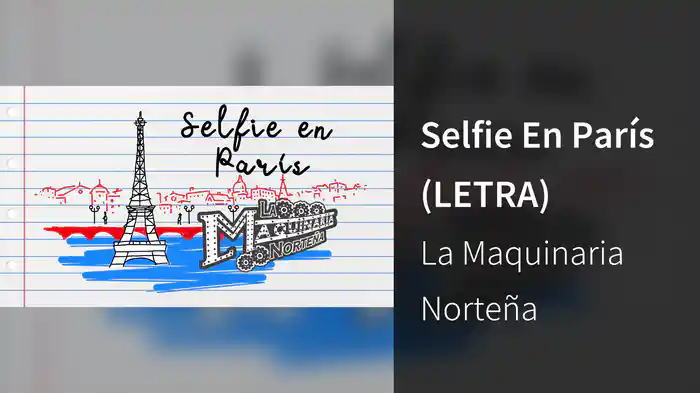 Selfie En París (LETRA)