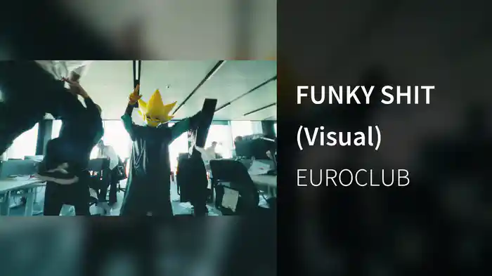 FUNKY SHIT (Visual)