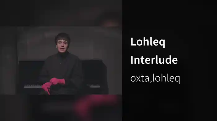 Lohleq Interlude