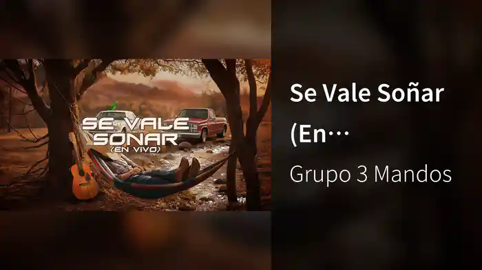 Se Vale Soñar (En Vivo/LETRA)