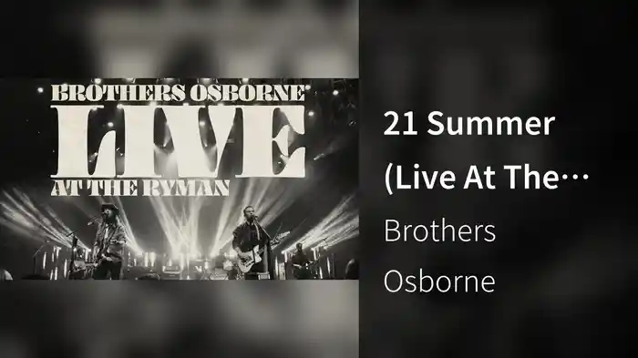 21 Summer (Live At The Ryman) [Audio]