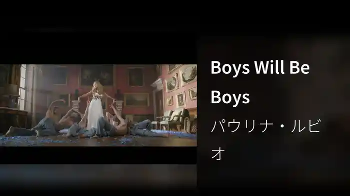 Boys Will Be Boys
