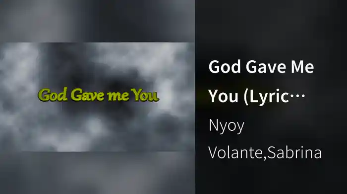 God Gave Me You (Lyric Video)