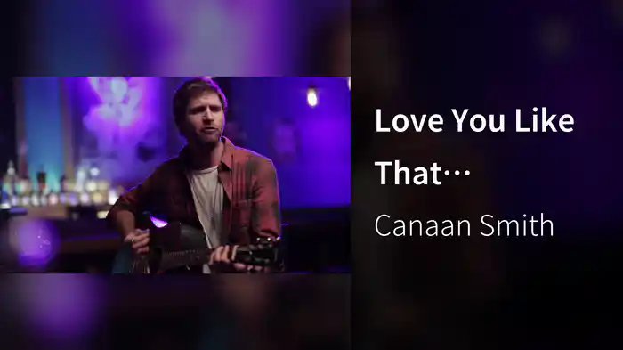 Love You Like That (Acoustic)