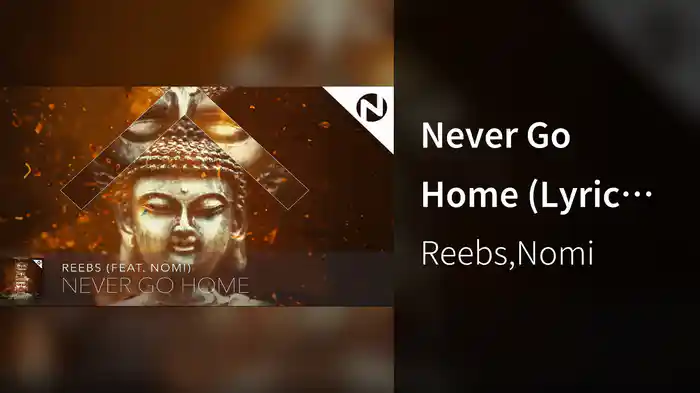 Never Go Home (Lyric Video)
