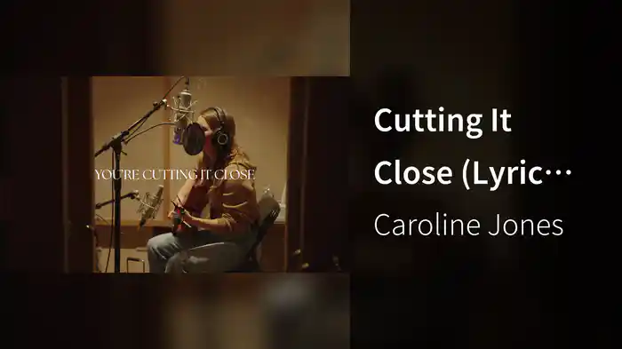 Cutting It Close (Lyric Video)