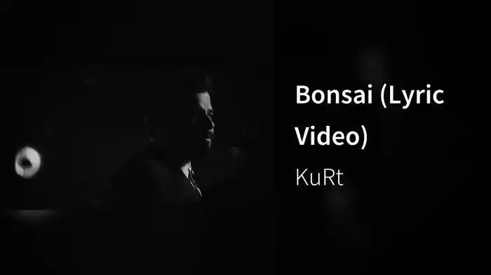 Bonsai (Lyric Video)
