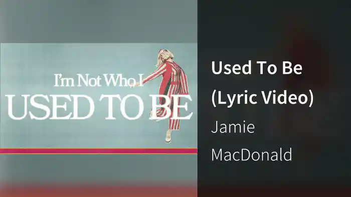 Used To Be (Lyric Video)