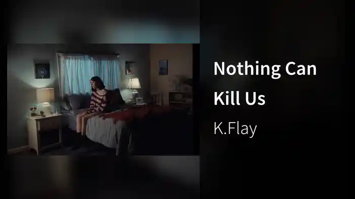 Nothing Can Kill Us