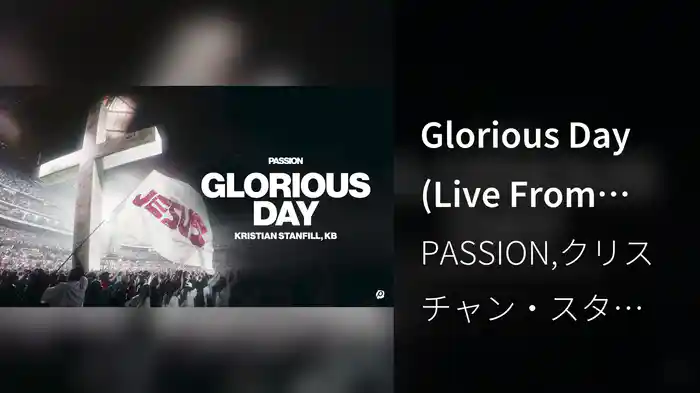 Glorious Day (Live From Passion 2026 / Audio)