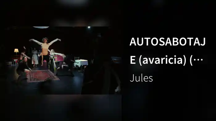 AUTOSABOTAJE (avaricia) (MELODRAMÁTICA LA EXPERIENCIA)