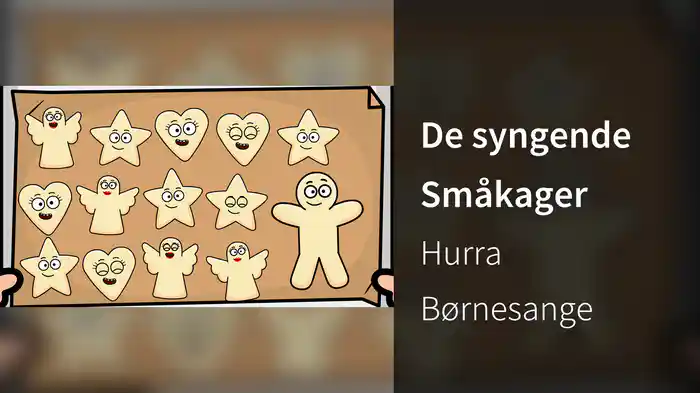 De syngende Småkager