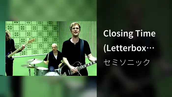 Closing Time (Letterbox Version)