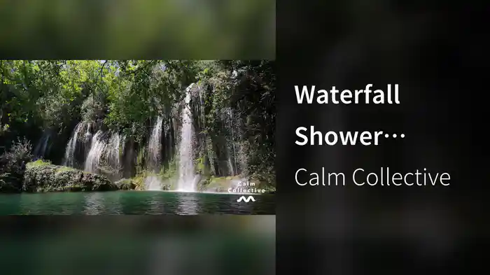 Waterfall Shower (Visualiser)