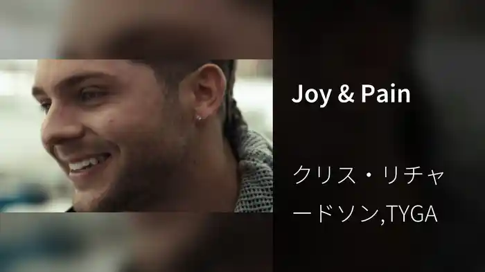 Joy & Pain