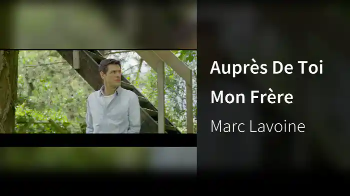 Auprès De Toi Mon Frère