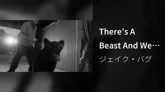 There’s A Beast And We All Feed It