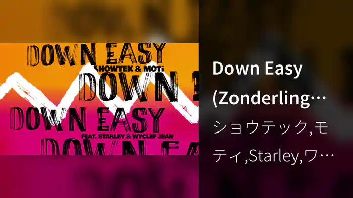 Down Easy (Zonderling Remix / Audio)