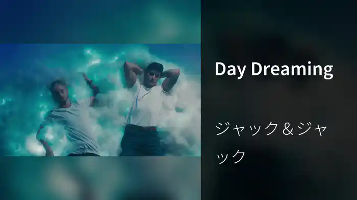 Day Dreaming