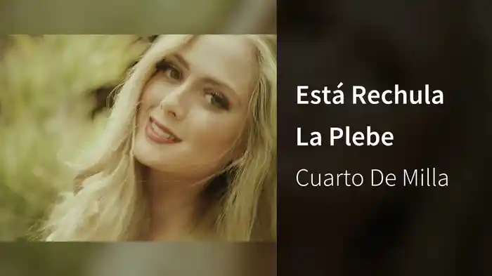 Está Rechula La Plebe