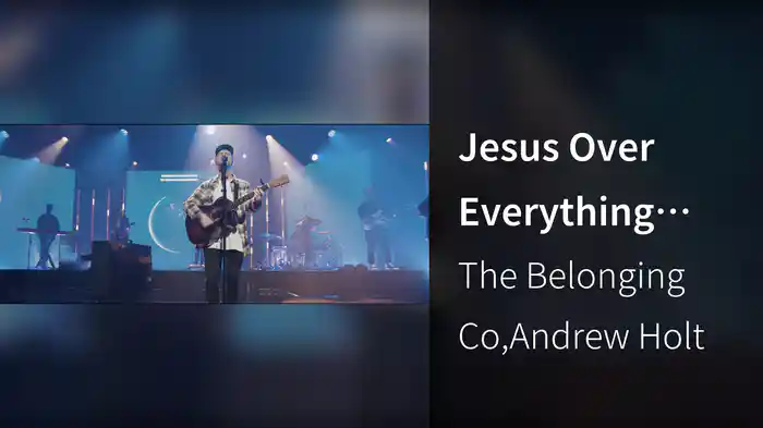Jesus Over Everything (Live In Nashville, TN/2020)