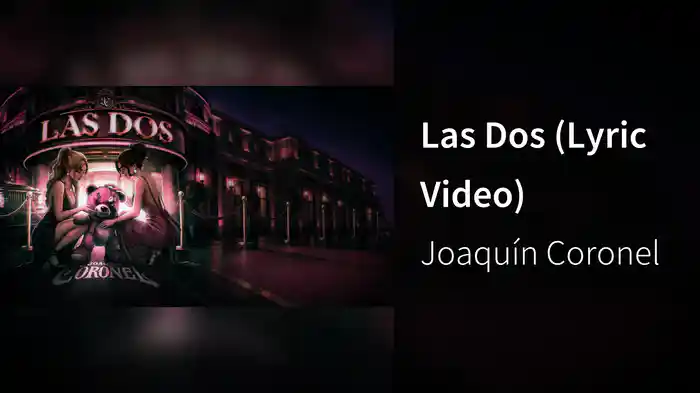 Las Dos (Lyric Video)