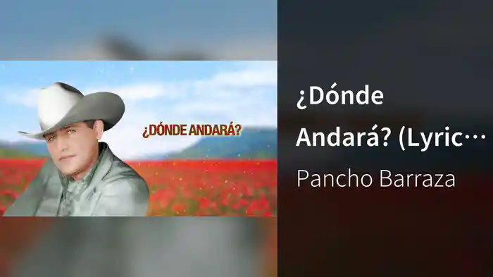 ¿Dónde Andará? (Lyric Video)