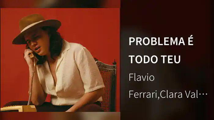 PROBLEMA É TODO TEU