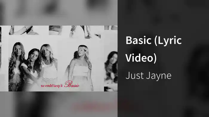 Basic (Lyric Video)