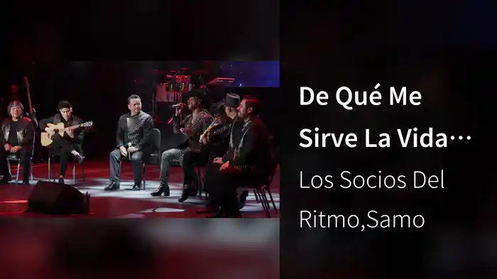 De Qué Me Sirve La Vida (En Vivo Desde El Auditorio Nacional)