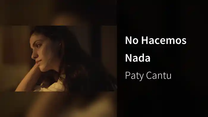 No Hacemos Nada