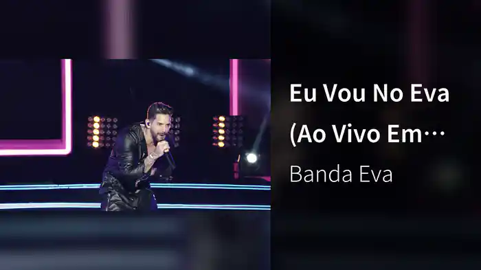 Eu Vou No Eva (Ao Vivo Em Belo Horizonte / 2019)